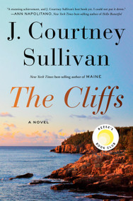 The Cliffs: Reese's Book Club (A novel) by J. Courtney Sullivan, 9780593319154