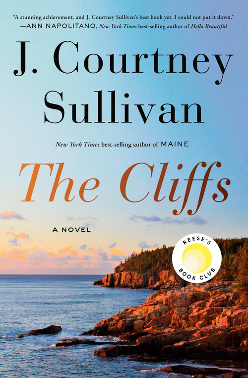 The Cliffs: Reese's Book Club (A novel) by J. Courtney Sullivan, 9780593319154