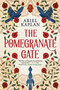 The Pomegranate Gate - 9781645660941 by Ariel Kaplan, 9781645660941