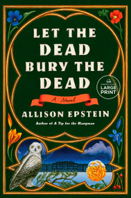 Let the Dead Bury the Dead (A Novel) - 9780593863169 by Allison Epstein, 9780593863169