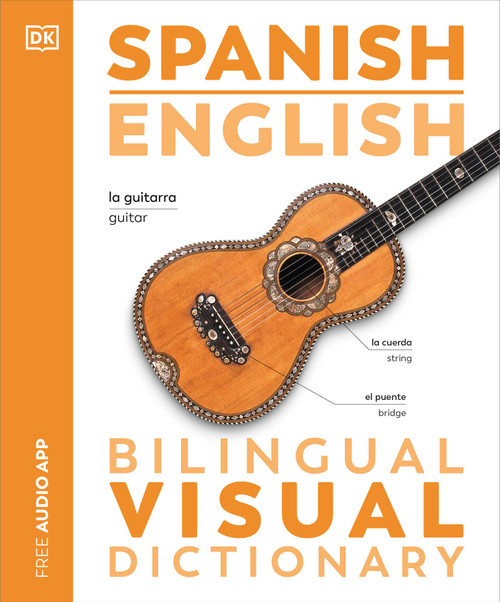 Spanish English Bilingual Visual Dictionary by DK, 9780744097931