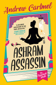 Ashram Assassin (The Paperback Sleuth) by Andrew Cartmel, 9781803367927