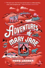 Adventures of Mary Jane by Hope Jahren, 9780593484111