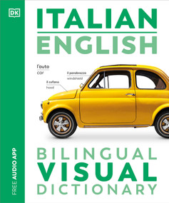 Italian English Bilingual Visual Dictionary by DK, 9780744097924