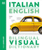 Italian English Bilingual Visual Dictionary by DK, 9780744097924