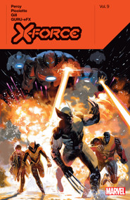 X-Force By Benjamin Percy Vol. 9 by Benjamin Percy, Daniel  Picciotto, Robert Gill, Daniel Acuna, 9781302954741