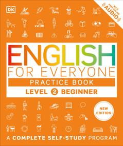 English for Everyone Practice Book Level 2 Beginner (A Complete Self-Study Program) by DK, 9780593842294