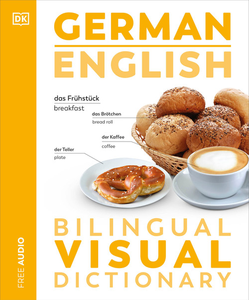 German English Bilingual Visual Dictionary by DK, 9780744097917