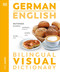 German English Bilingual Visual Dictionary by DK, 9780744097917
