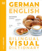 German English Bilingual Visual Dictionary by DK, 9780744097917