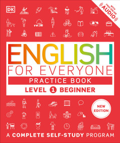 English for Everyone Practice Book Level 1 Beginner (A Complete Self-Study Program) by DK, 9780744098570