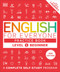 English for Everyone Practice Book Level 1 Beginner (A Complete Self-Study Program) by DK, 9780744098570