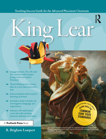 Advanced Placement Classroom (King Lear) by R. Brigham Lambert, 9781593638351
