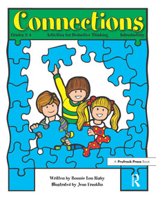 Connections (Activities for Deductive Thinking (Introductory, Grades 2-4)) by Bonnie L. Risby, 9781593630614