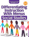 Differentiating Instruction With Menus (Social Studies (Grades 3-5)) by Laurie E. Westphal, 9781618215383