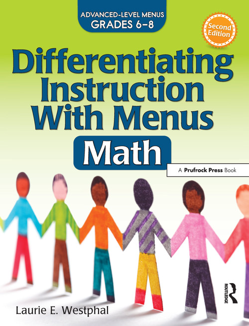 Differentiating Instruction With Menus (Math (Grades 6-8)) by Laurie E. Westphal, 9781618216380