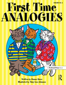 First Time Analogies (Grades K-2) by Dianne Draze, 9781593630737