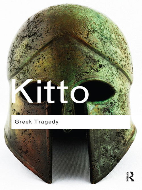 Greek Tragedy - 9780415610193 by H.D.F. Kitto, 9780415610193
