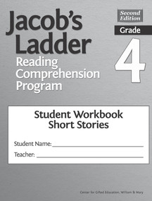Jacob's Ladder Reading Comprehension Program (Grade 4, Student Workbooks, Short Stories (Set of 5)) by Clg Of William And Mary/Ctr Gift Ed, Joyce VanTassel-Baska, 9781618217332