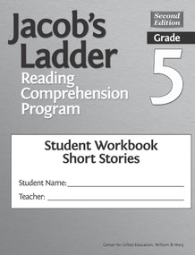 Jacob's Ladder Reading Comprehension Program (Grade 5, Student Workbooks, Short Stories (Set of 5)) by Clg Of William And Mary/Ctr Gift Ed, Joyce VanTassel-Baska, 9781618217363