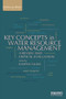 Key Concepts in Water Resource Management (A Review and Critical Evaluation) - 9780415711739 by Jonathan Lautze, 9780415711739