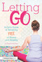 Letting Go (A Girl's Guide to Breaking Free of Stress and Anxiety) by Christine Fonseca, 9781618216915