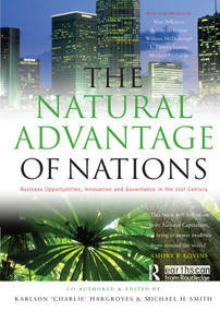 The Natural Advantage of Nations (Business Opportunities, Innovations and Governance in the 21st Century) - 9781844073405 by Michael Harrison Smith, 9781844073405