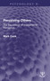 Perceiving Others (The Psychology of Interpersonal Perception) by Mark Cook, 9781032003849