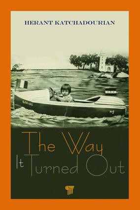 The Way It Turned Out by Herant Katchadourian, 9789814800181
