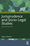 Jurisprudence and Socio-Legal Studies (Intersecting Fields) - 9781032374635 by Roger Cotterrell, 9781032374635