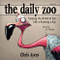 Daily Zoo Vol. 1 (Keeping the Doctor at Bay with a Drawing a Day) by Chris Ayers, J J Abrams, 9781933492346