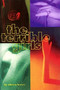 The Terrible Girls by Rebecca Brown, 9780872862661