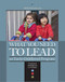 What You Need to Lead an Early Childhood Program (Emotional Intelligence in Practice) by Holly Elissa Bruno, 9781928896807