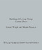 Buildings and Living Things (Garden House) by Louise Wright, Mauro Baracco, 9781948765800