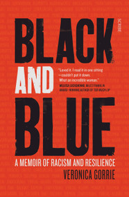 Black and Blue (A Memoir of Racism and Resilience) by Veronica Gorrie, 9781950354757