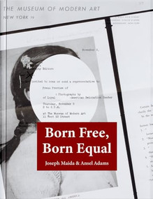 Born Free, Born Equal by Joseph Maida, Ansel Easton Adams, 9781734018097