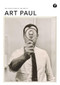 Art Paul (The Evolution of an Artist) by Art Paul, Dave Hoekstra, 9781951963163