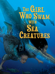 The Girl Who Swam with Sea Creatures (English Edition) by Shawna Thomson, Tamara Campeau, 9781774505380