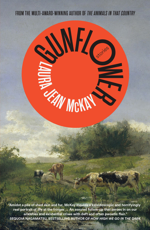 Gunflower by Laura Jean McKay, 9781957363561
