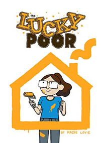 The Lucky Poor by Mazie Lovie, Mazie Lovie, 9781638991250