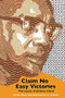Claim No Easy Victories (The Legacy of Amílcar Cabral) by Firoze Manji, Bill Fletcher, Jr., 9781942173847