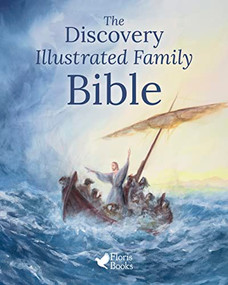 The Discovery Illustrated Family Bible by Christian Maclean, David Newbatt, 9781782508656