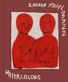 Emma Kohlmann: Watercolors by Emma Kohlmann, 9781944860493