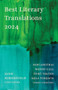 Best Literary Translations 2024 by Jane Hirshfield, Noh Anothai, Wendy Call, Öykü Tekten, Kọ́lá Túbọ̀sún, 9781646053353