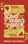 The King of Video Poker by Paolo Iacovelli, 9781960988089