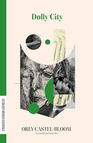 Dolly City by Orly Castel-Bloom, Dalya Bilu, Karen Grumberg, 9781628975604