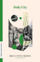 Dolly City by Orly Castel-Bloom, Dalya Bilu, Karen Grumberg, 9781628975604