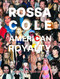 American Royalty by Rossa Cole, 9798986841335