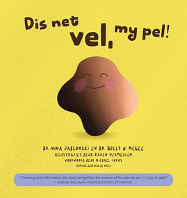 Dis Net Vel, My Pel! (Afrikaans Edition) by Nina Jablonski, Holly Y McGee, Karen Vermeulen, Izak De Vries, 9781733547499