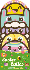 Piggyback Pals: Easter Cuties by Joyce Wan, Joyce Wan, 9781338891904
